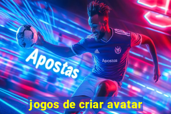 jogos de criar avatar